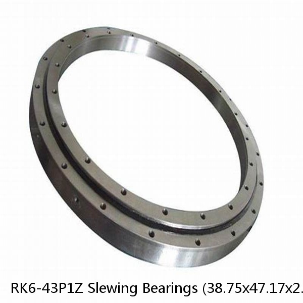 RK6-43P1Z Slewing Bearings (38.75x47.17x2.205inch) With Internal Gear