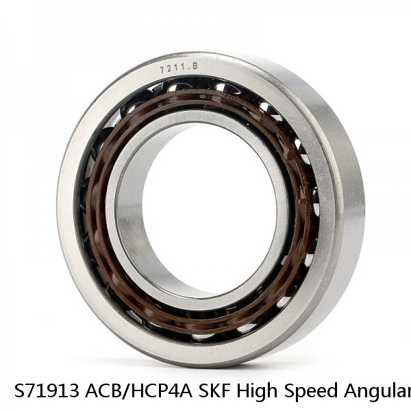 S71913 ACB/HCP4A SKF High Speed Angular Contact Ball Bearings #1 image